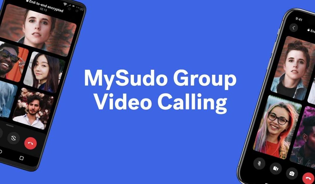 MySudo’s Group Video Calling