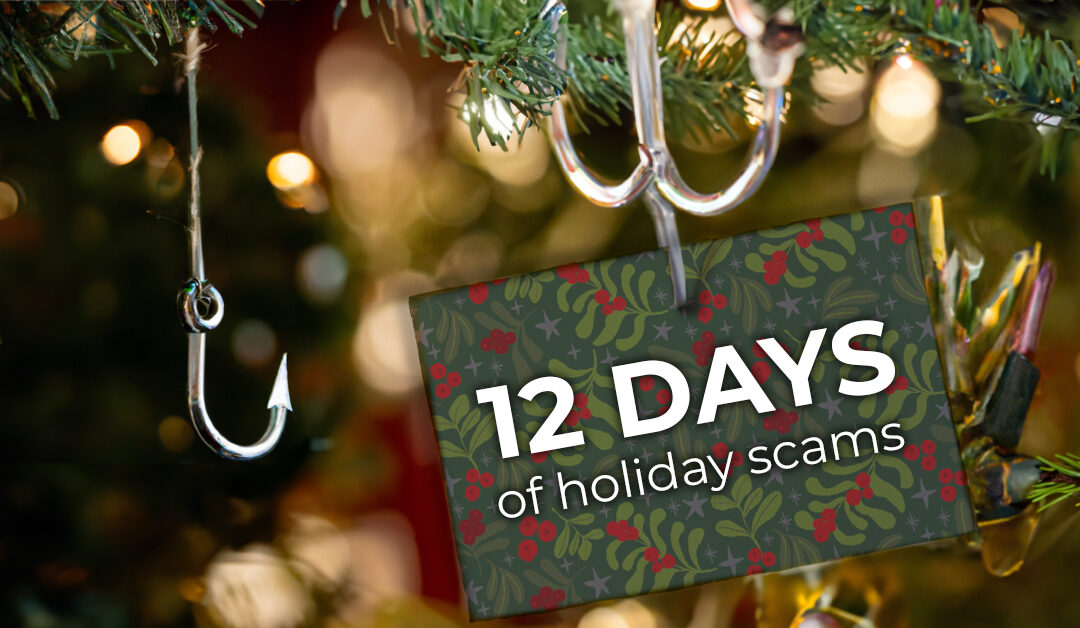 12 Holiday Scams to Avoid this Christmas